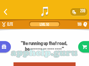 Song Quiz: Elite Level 50 - Be running up that road be Answer