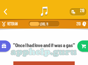 Song Quiz: Veteran Level 11 - Once i had love and it was a gas Answer