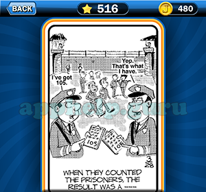 Just Jumble: Level 516 When they counted the prisoners the result was a Answer