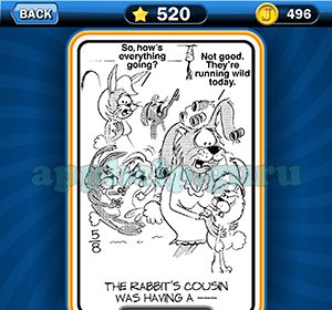 Just Jumble: Level 520 The rabbits cousin was having a Answer