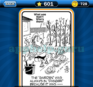 Just Jumble: Level 601 The garden was always in danger because it was Answer