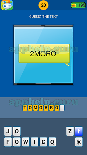 Guess The Text 2MORO