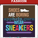 Slogan Logo Quiz: Slogan Shoes Are Boring Wear Sneakers Answer